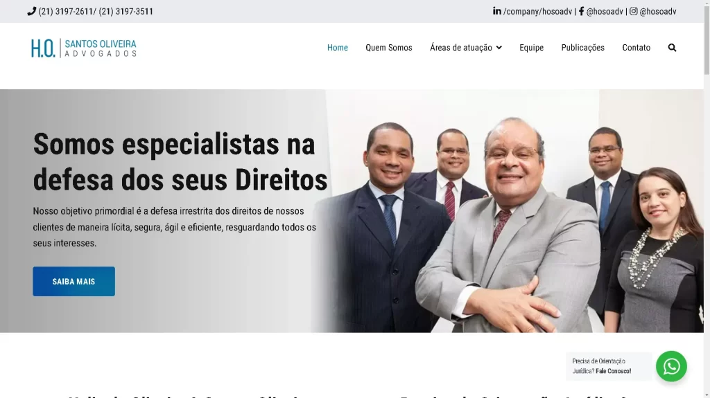 Página principal do website do escritório de advocacia Helio Oliveira & Santos Oliveira, cujo objetivo primordial é a defesa irrestrita dos direitos de seus clientes de maneira lícita, segura, ágil e eficiente, resguardando todos os seus direitos e interesses.